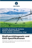 Biodiversitätsgesetz und GVO-Spezifikationen (German Edition) 6207769015 Book Cover