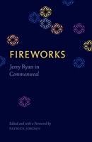 Fireworks 0578756080 Book Cover