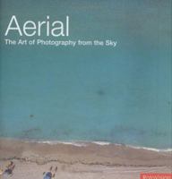 Aerial: The Art of Photography from the Sky 2880467276 Book Cover