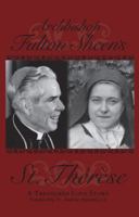 Archbishop Fulton Sheen's St. Therese - A Treasured Love Story 1930314167 Book Cover