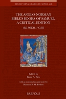 Anglo-Norman Bible's Books of Samuel: A Critical Edition (Bl Royal 1 C III) 2503605958 Book Cover