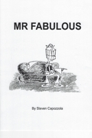 MR Fabulous: Memoirs of the Hollywood Life 0578402033 Book Cover