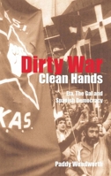 Dirty War, Clean Hands: ETA, the GAL and Spanish Democracy (Yale Nota Bene) 0300097506 Book Cover