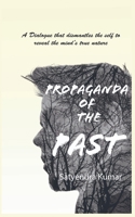 Propaganda of the Past 9334230096 Book Cover