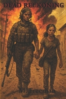 Dead Reckoning B0F6CWNWWS Book Cover