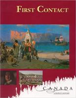 First Contact: Canada: A People's History 1550414437 Book Cover