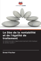 Le Dào de la rentabilité et de l'égalité de traitement (French Edition) 6209491081 Book Cover