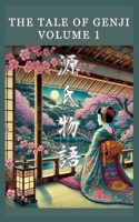 The Tale of Genji: 1 B0GXDXNZGG Book Cover