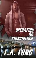 Operation No Coincidence 1619353725 Book Cover