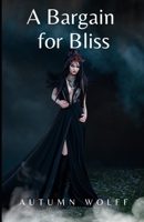 A Bargain for Bliss: A Cozy Lesbian Romance in the Palace B0CC4LDW43 Book Cover