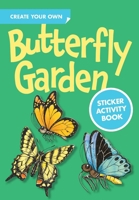 Butterfly Garden Sticker Activity Book 0486451887 Book Cover