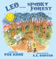 Leo and the Spooky Forest 1966675275 Book Cover