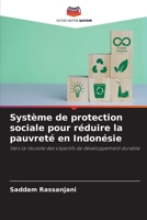 Système de protection sociale pour réduire la pauvreté en Indonésie (French Edition) 6207607015 Book Cover