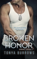 Broken Honor 150861119X Book Cover