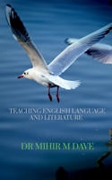 Teaching English Language and Literature 1684945577 Book Cover
