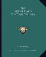 The Art of Card Fortune Telling 116263233X Book Cover