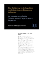 Eine Einf�hrung in die Inspektion von Br�ckenkonstruktionen und Aufbauten: An Introduction to Bridge Substructure and Superstructure Inspection 1678518514 Book Cover