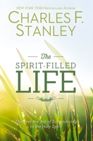 The Spirit Filled Life 1400206154 Book Cover