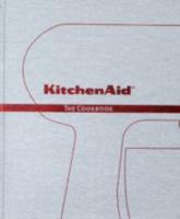 Kitchenaid: The Cookbook 9490028061 Book Cover