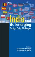 India and its Emerging Foreign Policy Challenges 938645775X Book Cover