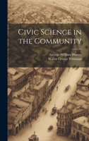 Civic Science in the Community 1022851659 Book Cover