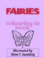Fairies colouring-in Book 1981558152 Book Cover