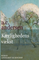 Kærlighedens vækst null Book Cover