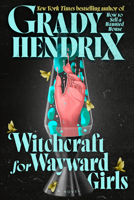 Witchcraft for Wayward Girls 0593947029 Book Cover