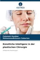 Künstliche Intelligenz in der plastischen Chirurgie 6209330096 Book Cover