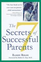 The 7 Secrets of Successful Parents 0809231565 Book Cover