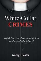 White Collar Crimes 1643496670 Book Cover