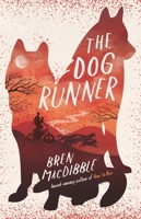 The Dog Runner 1910646482 Book Cover