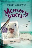 Memory Traces 154414525X Book Cover