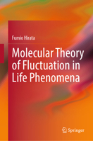 Molecular Theory of Fluctuation in Life Phenomena 981963363X Book Cover