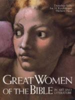 Great Women of the Bible in Art and Literature 0800635574 Book Cover
