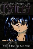 Reilly, Angel Of Darkness - Vol I: Book One - Inferno, Book Two - Angel Of Darkness 1438919557 Book Cover