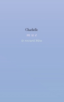 mue: le recueil bleu (French Edition) 232256012X Book Cover