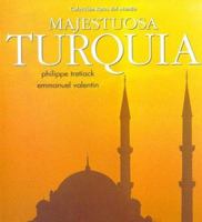 Majestuosa Turquia 8471836572 Book Cover