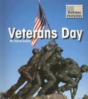 Veterans Day (Holiday Histories) 1403489068 Book Cover