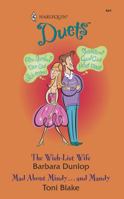 The Wish-List Wife / Mad about Mindy... and Mandy (Harlequin Duets, #98) 0373441649 Book Cover