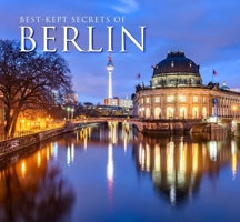 Best-Kept Secrets of Berlin 1839641843 Book Cover