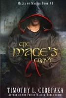 The Mage's Grave 069240502X Book Cover