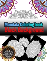 MANDALA Coloring Book Black Background: Beautiful Colouring Mandalas for Stress-Reliefing on Black Background Relaxation and Meditation B08P4VLDS6 Book Cover