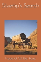 Silvertip's Search B000KU9CA4 Book Cover