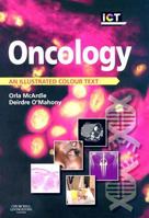 Oncology: An Illustrated Colour Text 0443103747 Book Cover
