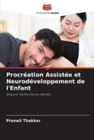 Procréation Assistée et Neurodéveloppement de l'Enfant 6202366737 Book Cover