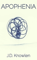 Apophenia B0G6Y88ZF6 Book Cover