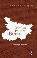 Muslim Politics in Bihar: Changing Contours 0367176742 Book Cover