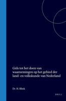 Gids tot het doen van waarnemingen op het gebied der land- en volkskunde van Nederland (Dutch Edition) 9004552065 Book Cover