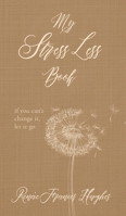My Stress Less Book 1914447131 Book Cover